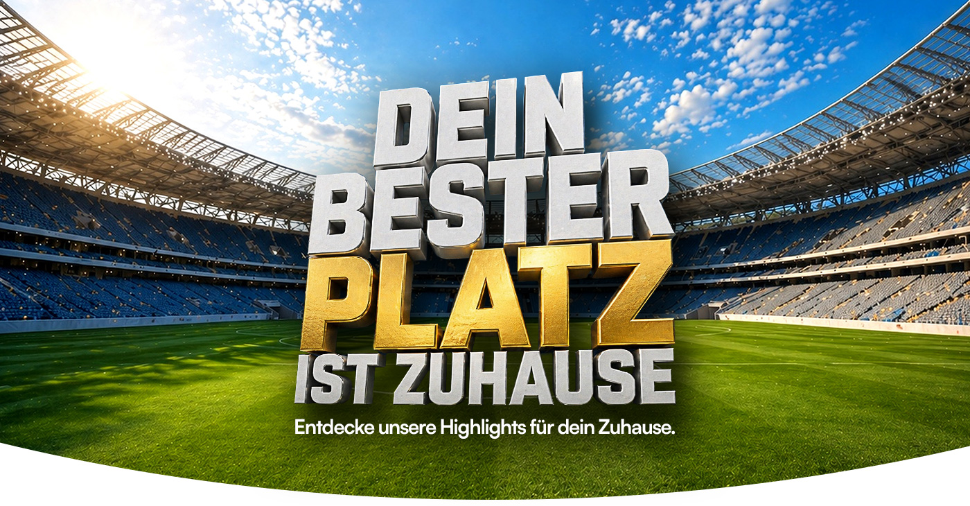 Dein bester Platz ist zuhause. Entdecke unsere Highlights für dein Zuhause.