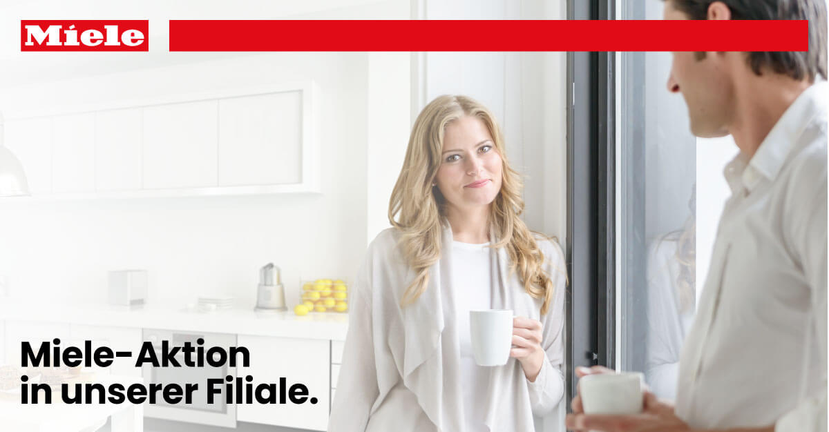 Miele Aktion in unsere Filiale