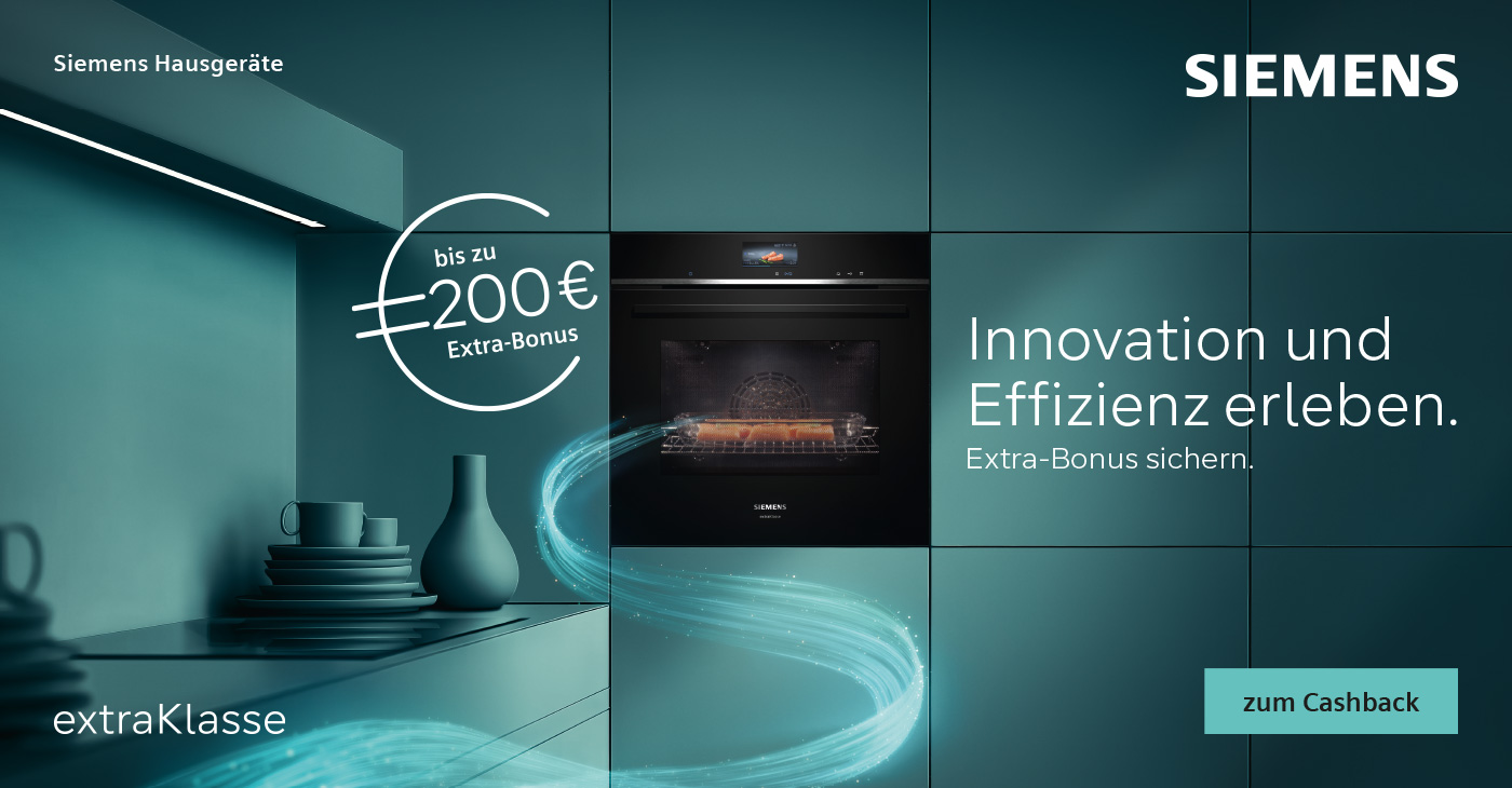 Sichern Sie sich jetzt bis zu 200€ Siemens Extra-Bonus